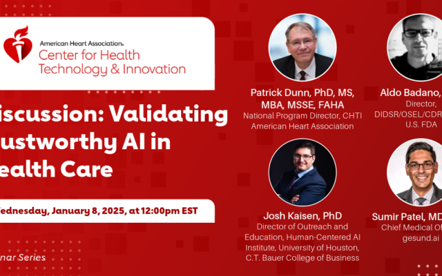 Webinar – Discussion: Validating Trustworthy AI in Health Care